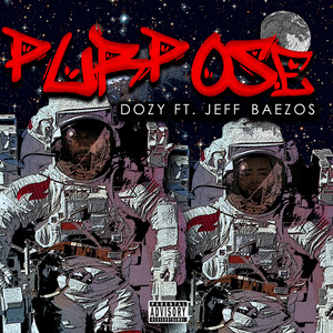 Purpose by Dozy, Jeff Baezos