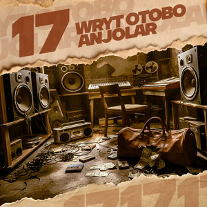 17 by Wryt Otobo, Anjolar