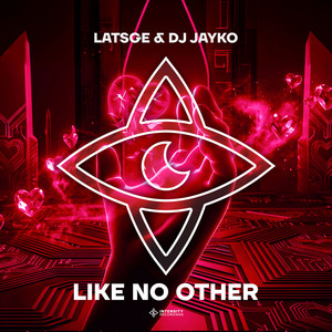 Like No Other by Latsge, DJ JayKo
