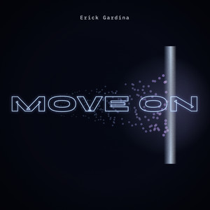 Move On by Erick Gardina