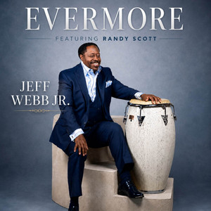 Evermore by Jeff Webb Jr., Randy Scott