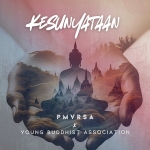Kesunyataan (feat. Young Buddhist Association)
