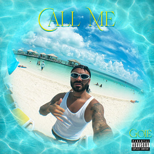 Call Me by Goié