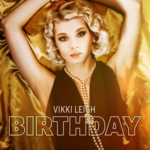 Vikki Leigh - Birthday