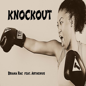 Knockout (feat. Arthenius) by Briana Rae