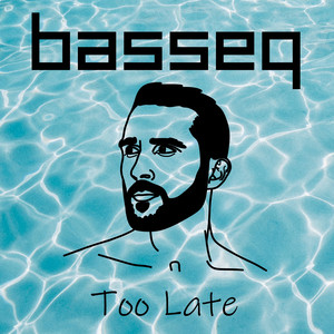 Too Late