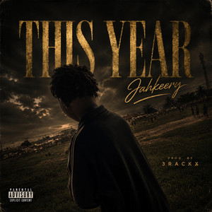 This Year by Jahkeery