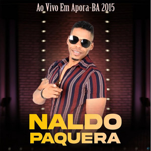 Naldo Paquera - Um Beijo por Minuto