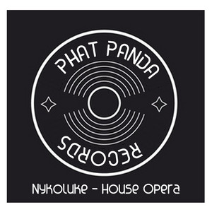 House Opera