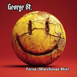 Focus - Warehouse Mix by George St.