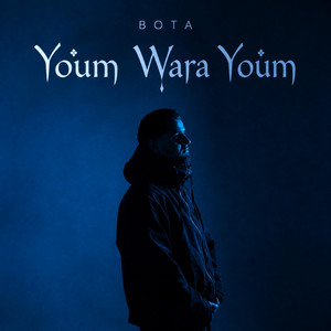 Youm Wara Youm by BOTA