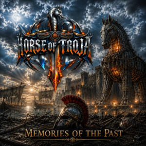 Memories Of The Past (New Line Up) by Horse Of Troja