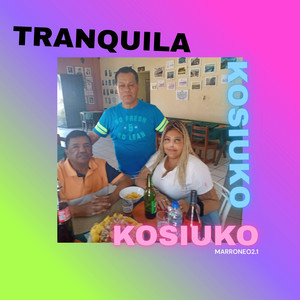 Tranquila by KOSIUKO