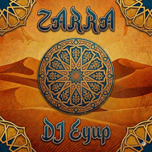 Zarra - Original mix by DJ Eyup