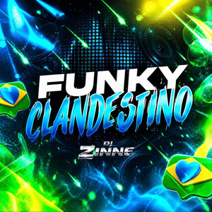 FUNKY CLANDESTINO (VIP) by DJ Zinne