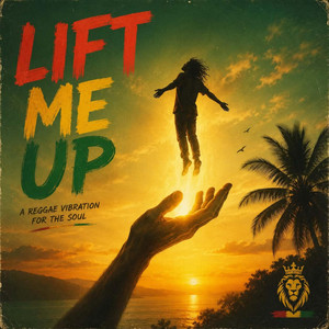 Lift Me Up (Conscious Roots Reggae) by Soulfire Riddims