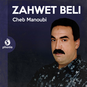 ya tir w ma tesghali by Cheb Mannoubi