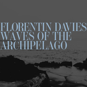 Waves of the Archipelago by Florentin Davies