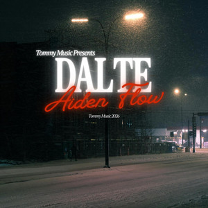 Dalte by Tommy Music, Aiden Flow