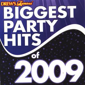 Biggest Party Hits Of 2009 album
