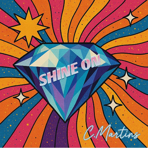 Shine on