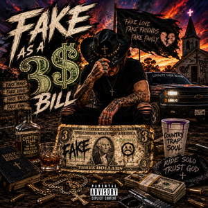 FAKE AS A 3$ BILL by DeShawn Williams
