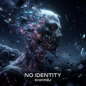 KronmDJ - NO IDENTITY