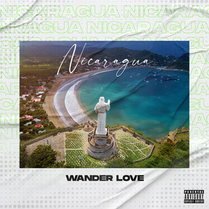 Wander Love - Nicaragua