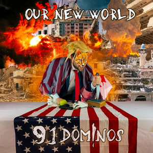 Our New World by 91 Dominos