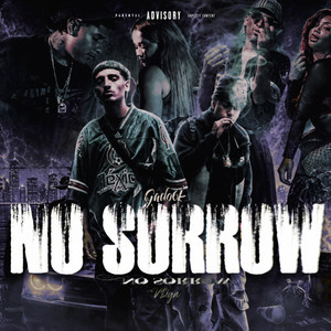 No Sorrow by Gado6k, Loudboyz, V$ign