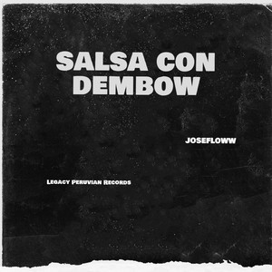 Salsa Con Dembow by JOSEFLOWW