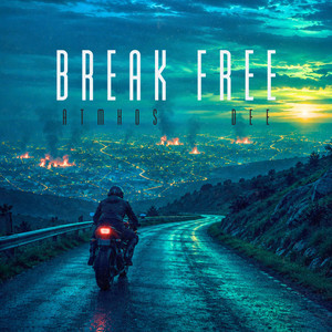 BREAK FREE by ATMHOS, DEE