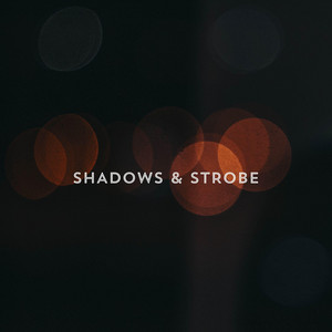 Shadows & Strobe by DJ Ghoster