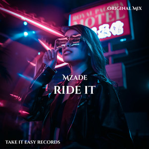 Mzade - Ride It
