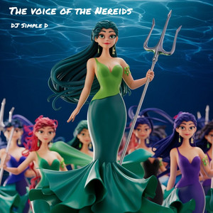 The Voice of the Nereids