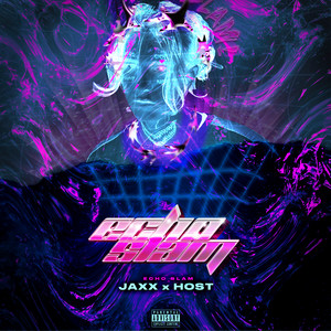 Echo Slam by Jaxx