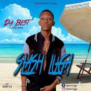 Da Best by Boyslash