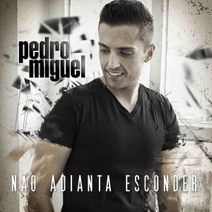 Não Adianta Esconder