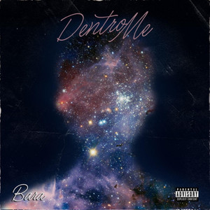 DENTRO ME by Bara