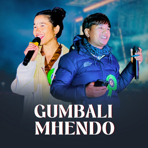 Gumbali Mhendo (feat. Yangki Bomjan)