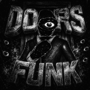 DOORS FUNK - MEGA SLOWED by Túli0