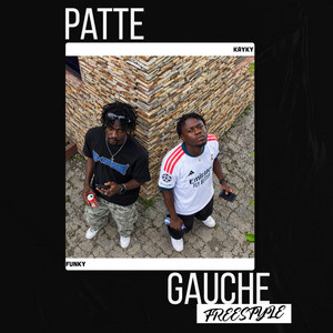 Patte Gauche (Freestyle Nwrr Season) by KAYKY DU BINK$, FUNKY319