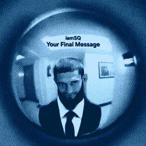 Your Final Message