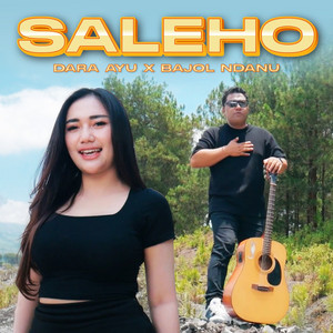 Dara Ayu & Bajol Ndanu - Saleho