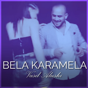 vasil alushi - Bela Karamela ( Official Audio )