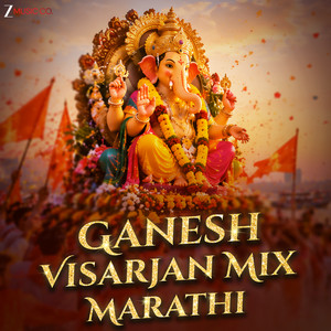 Ganesh Visarjan Mix - Marathi