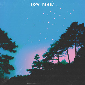 unsent by low pines