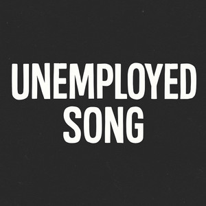 Jack Post - Unemployed Song