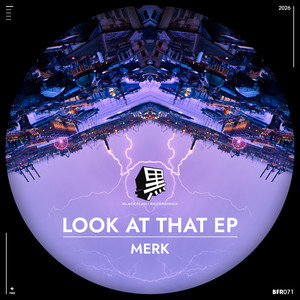 Look At That by Merk (ITA)