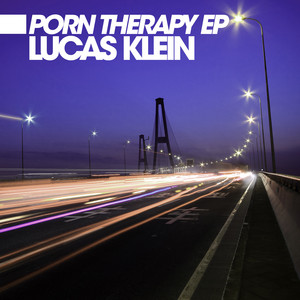 Porn Therapy EP - EP - Lucas Klein | Spotify